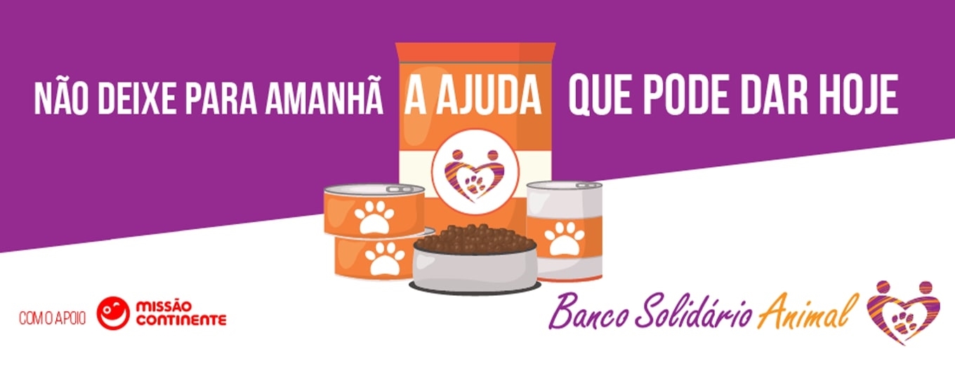 Banner com a mensagem do Banco Solidario Animal "Não deixe para amanhã a ajuda que pode dar hoje" 